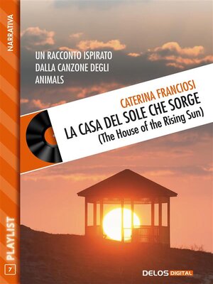 cover image of La casa del sole che sorge